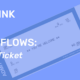 Workflows ticket comps